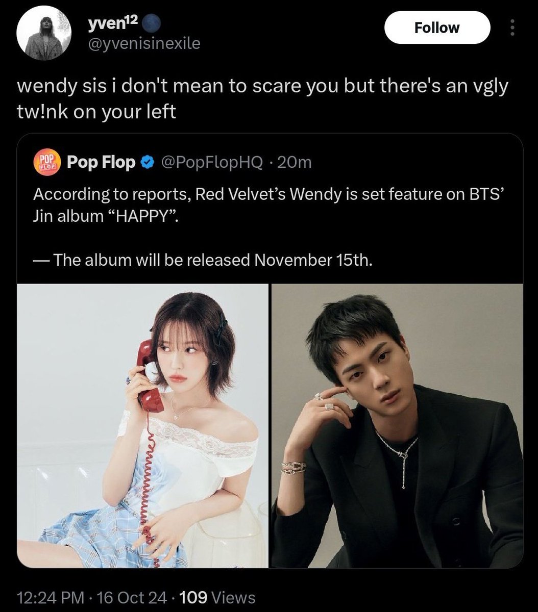 smlkbttr's tweet photo. Seok Jin'e şimdiden teşekkür edin çünkü kızdan sadece ona ses kaydını atmasını isteyerek, ona kariyerinin en iyi chartlayan şarkısını verecek. Bunlara bu şekilde karşılık verince on yıl duyar kasıyorlar. Btw Jin ve Wendy collab ihtimali bir kere bile aklıma gelmemiştir + https://t.co/s1lwJE9ZsK