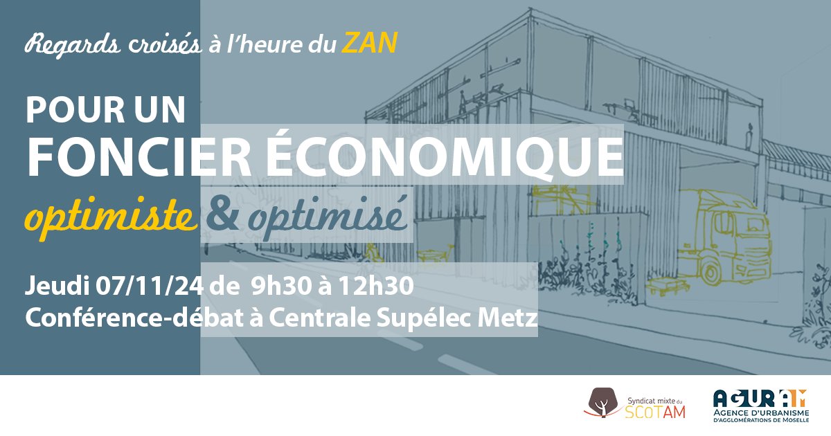 [📅Conférence-débat à #Metz]👀Regards croisés à l’heure du #ZAN / Pour un foncier économique optimiste &amp; optimisé : le SCoTAM &amp; l’AGURAM vous proposent une matinée d'échanges à CentraleSupélec Metz le jeudi 7 novembre à 9h. Réservez votre place !

aguram.org/aguram/confzan2
