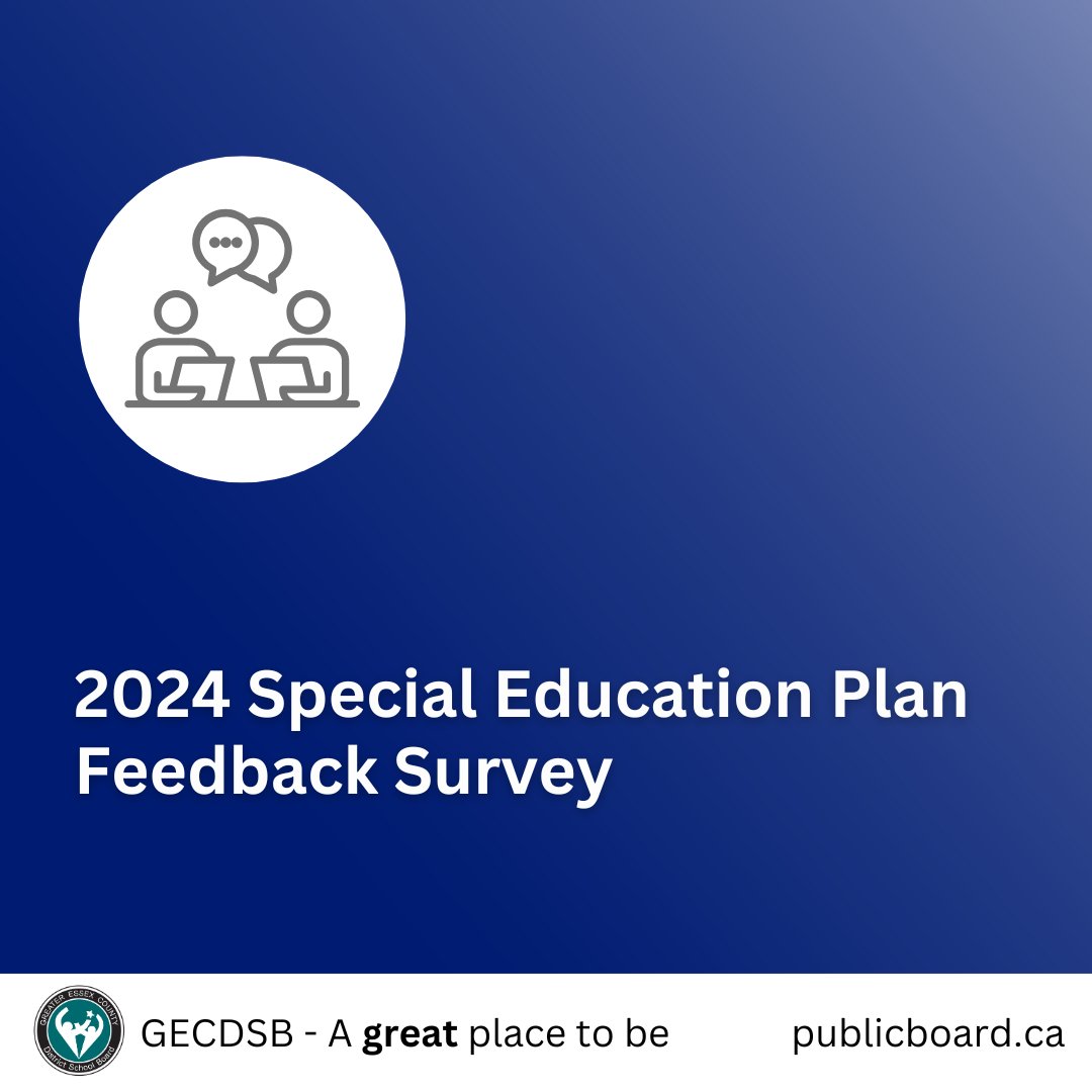 🌟 Attention Parents, Caregivers, and Community Members! 🌟

The Greater Essex County District School Board (GECDSB) values collaboration with families, community partners, and stakeholders, and we invite you to contribute your insights to our 2024 Special Education Plan. Your