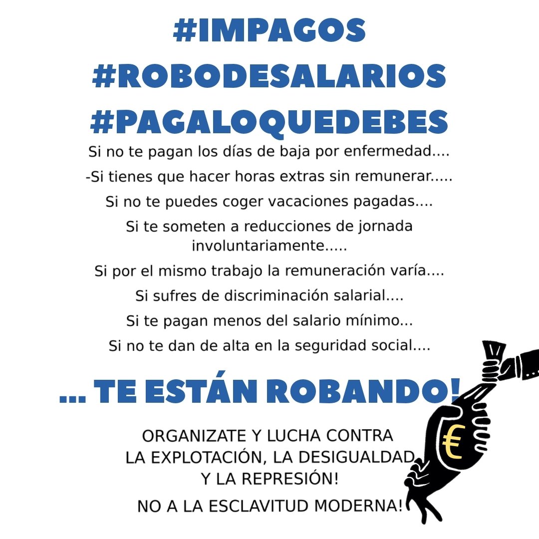 alcomar85's tweet photo. 🌎🏴🚩Semana Internacional contra el Impago de Salarios - 14 al 20 de octubre - #AIT Asociación Internacional de las y los Trabajadores
¡El capitalismo nos roba el trabajo
el salario nos roba la vida!
#salarios #impagos #robodesueldo
https://t.co/DGkREcszJA https://t.co/CuHuhDeU7p