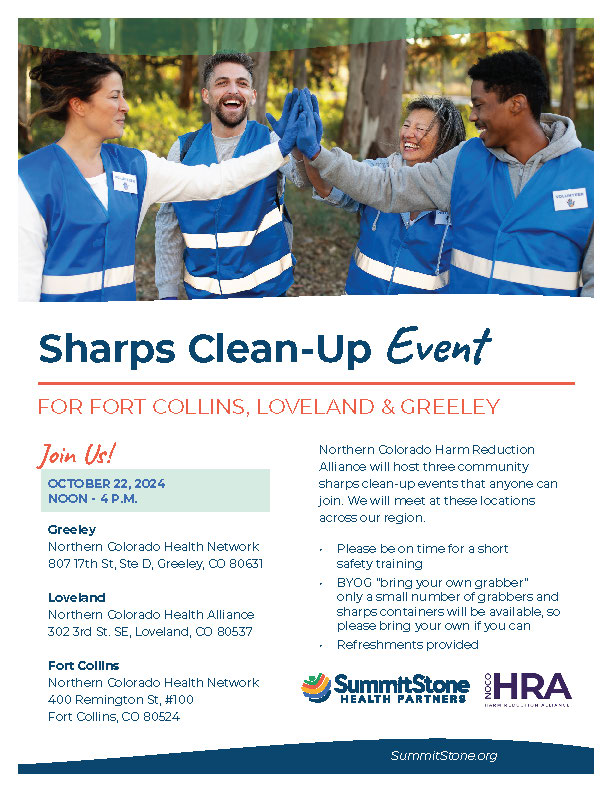 We are teaming up with Northern Colorado Harm Reduction Alliance to host 3 community sharps clean-up events that anyone can join. Events are in Fort Collins, Loveland and Greeley. Hope to see your there!