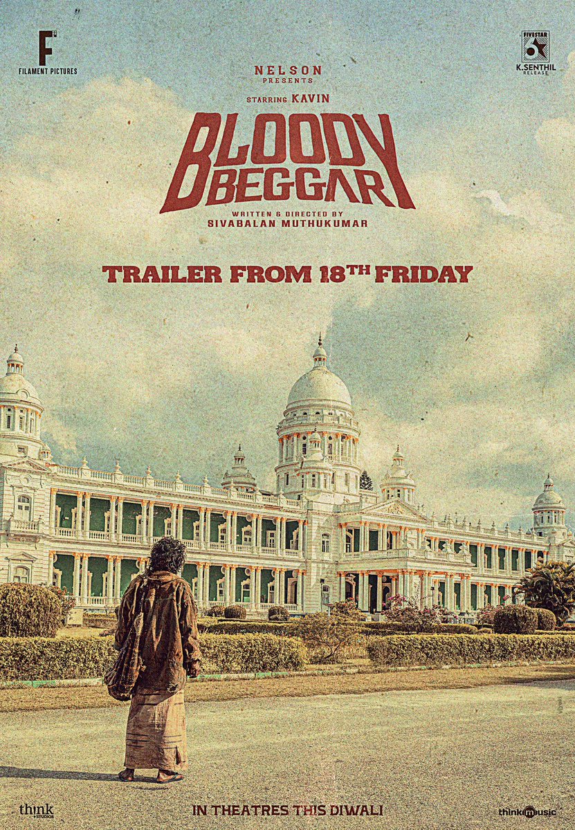 Nelson Dilipkumar (@nelsondilpkumar) on Twitter photo #BloodyBegger trailer from 18th oct π
#BloodyBeggarDiwali
<a href="/Kavin_m_0431/">Kavin</a> <a href="/afilmbysb/">Sivabalan Muthukumar</a> <a href="/FilamentPicture/">Filament Pictures</a> @FivestarSenthil <a href="/thinkmusicindia/">Think Music</a> #BloodyBegger trailer from 18th oct π
#BloodyBeggarDiwali
<a href="/Kavin_m_0431/">Kavin</a> <a href="/afilmbysb/">Sivabalan Muthukumar</a> <a href="/FilamentPicture/">Filament Pictures</a> @FivestarSenthil <a href="/thinkmusicindia/">Think Music</a>