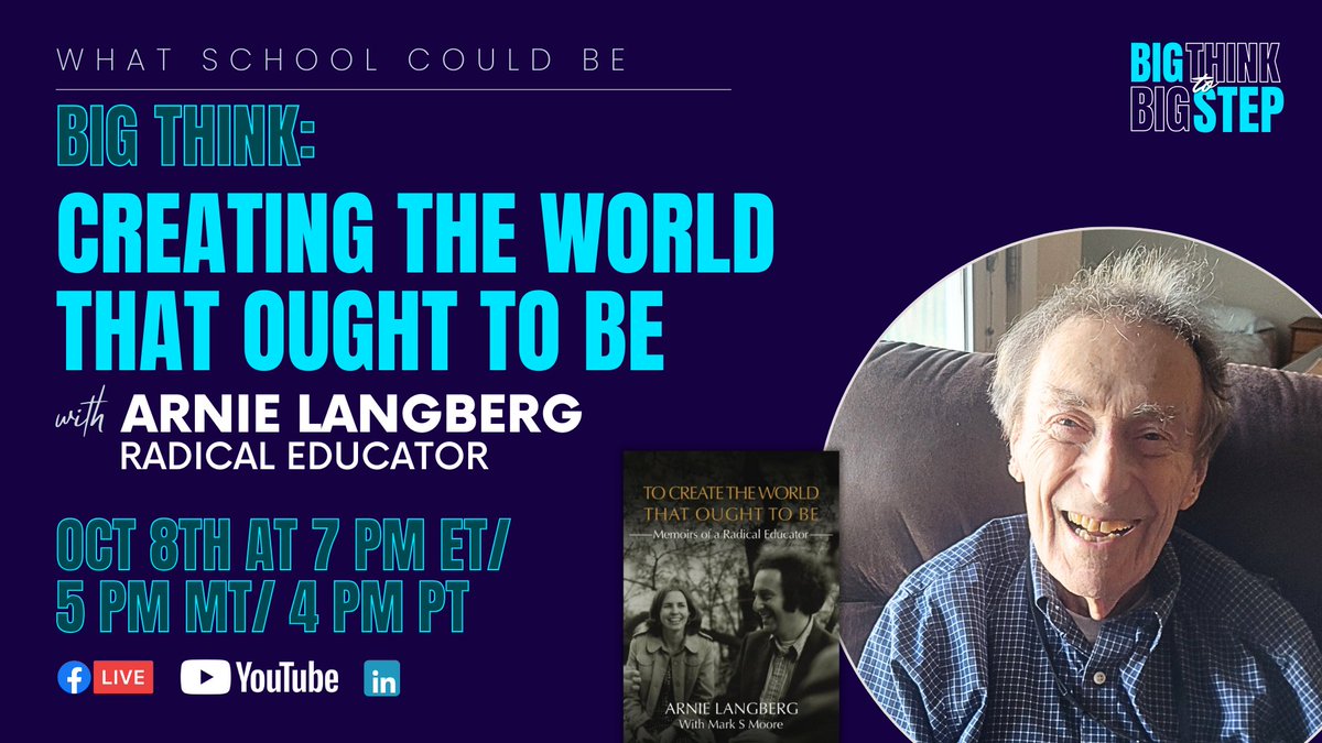 Miss the Big Think w/educational legend Arnie Langberg? Amazing convo re progressive ed &amp; the world that ought to be-thanks <a href="/SchoolCouldBe/">What School Could Be</a> for the opp to spotlight a thought leader who inspired generations of educators &amp; policy makers to think differently. youtube.com/live/q7EvZbThy…