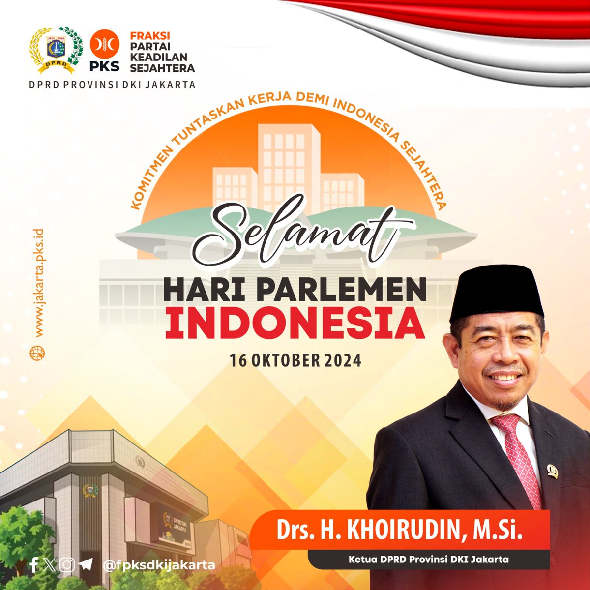 Selamat Hari Parlemen Indonesia, 16 Oktober 2024
Komitmen Tuntaskan Kerja Demi Indonesia Sejahtera

#hariparlemenindonesia #DPRDDKIJakarta #fraksipksdkijakarta