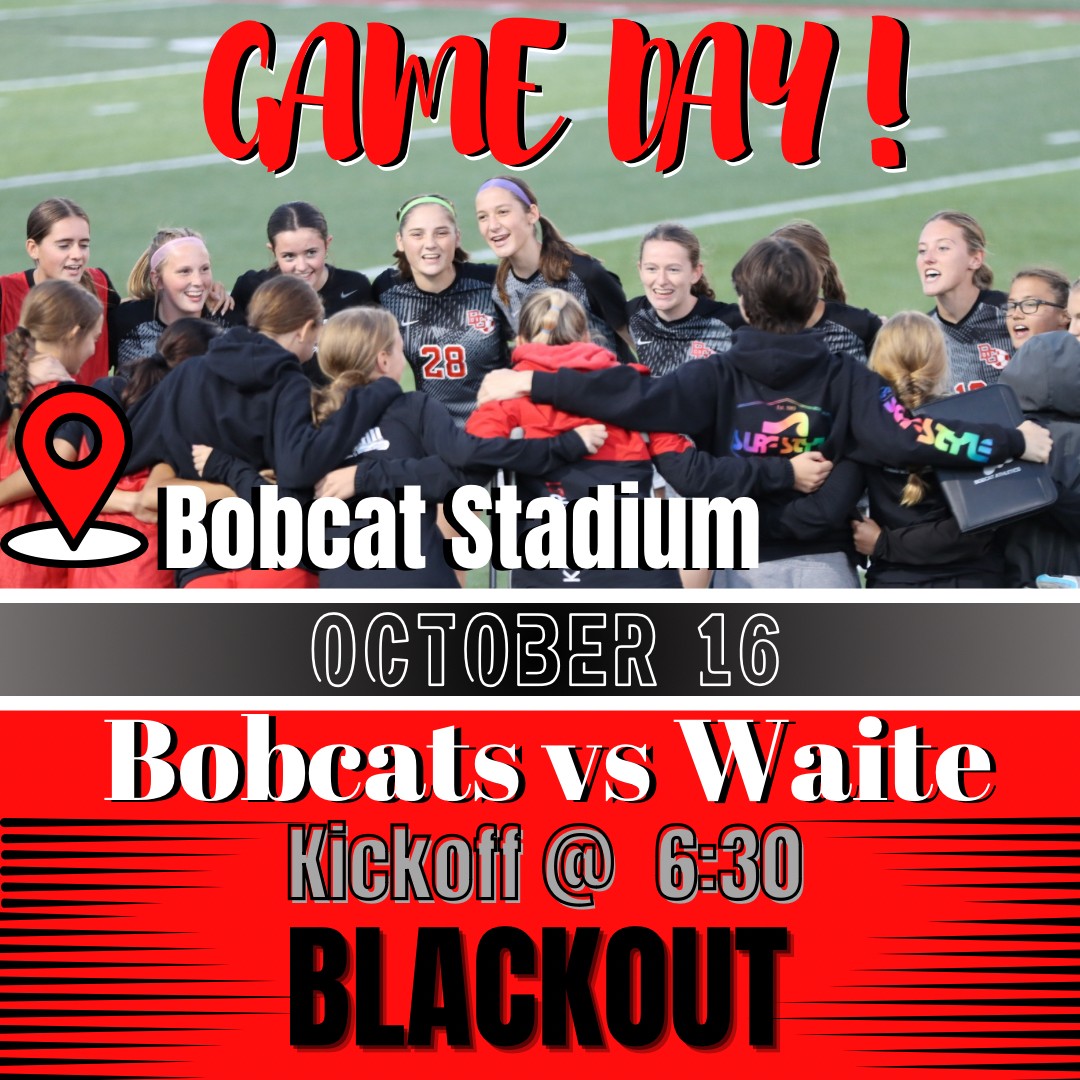 Tonight, we take on Waite at home for our first tournament game! Kickoff is at 630 pm. <a href="/BGHS_AD/">BGHS Bobcat Athletics</a>