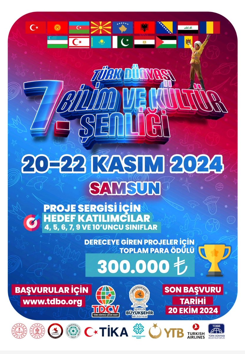 Türk Dünyası Çocuk Vakfı
 TDÇV 7. Uluslararası BilimveKültür Şenliği
*20 – 22 Kasım 2024, Samsun, Türkiye

Bu sene yedincisi düzenlenecek olan şenlik için başvurular başlamış olup son başvuru tarihi 20 Ekim 2024 günüdür. 

Detaylı bilgiler ve başvuru için; tdbo.org