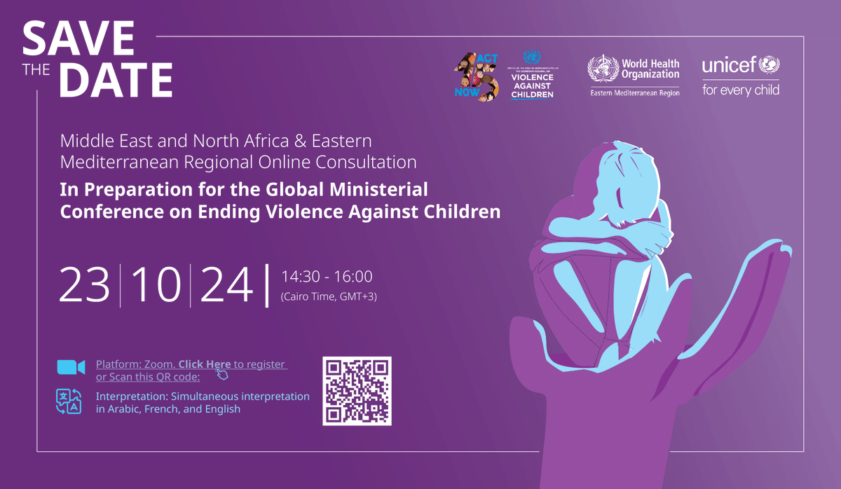 WHOEMRO's tweet photo. Join @WHOEMRO and @UNICEFmena for the regional online consultation in preparation for the Global Ministerial Conference on Ending Violence Against Children.

🗓️Date: 23 October 2024

🕝Time: 14:30 – 16:00 Cairo Time (GMT+3)

Register now: https://t.co/HxpeLMDVsQ https://t.co/xQP7bRdPA3