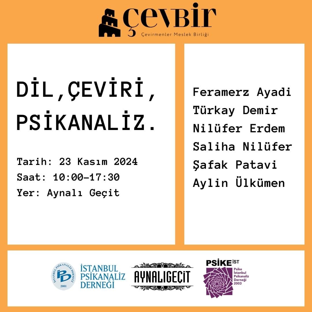Çevirmenler Meslek Birliği (@cevbir) on Twitter photo 23 Kasım'da Beyoğlu'nda analist, çevirmen ve yazarlarla dil, çeviri ve psikanalizin kesişim noktalarını düşünmek üzere buluşuyoruz.
<a href="/IPsikanalizD/">İstanbul Psikanaliz Derneği</a>, <a href="/Psikeistanbul/">Psike istanbul</a> ve Aynalı Geçit'in desteğiyle düzenlediğimiz ücretsiz etkinliğimize kayıt gerekmeden katılabilirsiniz. 23 Kasım'da Beyoğlu'nda analist, çevirmen ve yazarlarla dil, çeviri ve psikanalizin kesişim noktalarını düşünmek üzere buluşuyoruz.
<a href="/IPsikanalizD/">İstanbul Psikanaliz Derneği</a>, <a href="/Psikeistanbul/">Psike istanbul</a> ve Aynalı Geçit'in desteğiyle düzenlediğimiz ücretsiz etkinliğimize kayıt gerekmeden katılabilirsiniz.