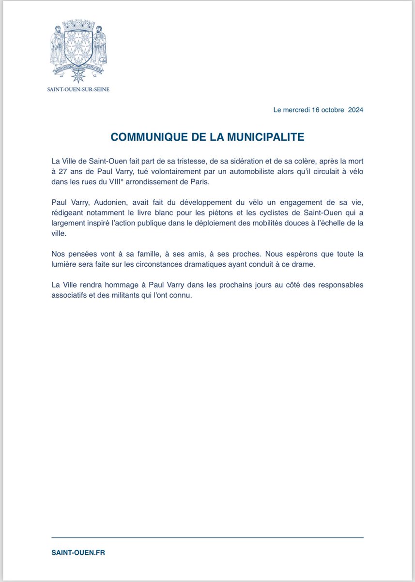 La Ville de Saint-Ouen est bouleversée par la mort à 27 ans de Paul Varry, tué volontairement par un automobiliste alors qu’il circulait à vélo dans les rues du VIII° arrondissement de Paris.