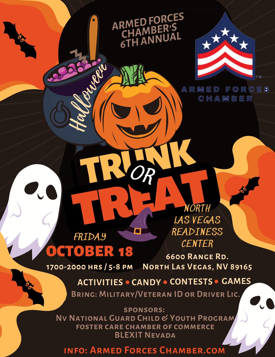 SAVE THE DATE:
Armed Forces Chamber's 6th Annual Trunk or Treat on this Friday at the North Las Vegas Readiness Center.

REGISTER NOW:
Contribute, decorate a vehicle, sponsor, or  volunteer.

VISIT:
shorturl.at/A1V8F