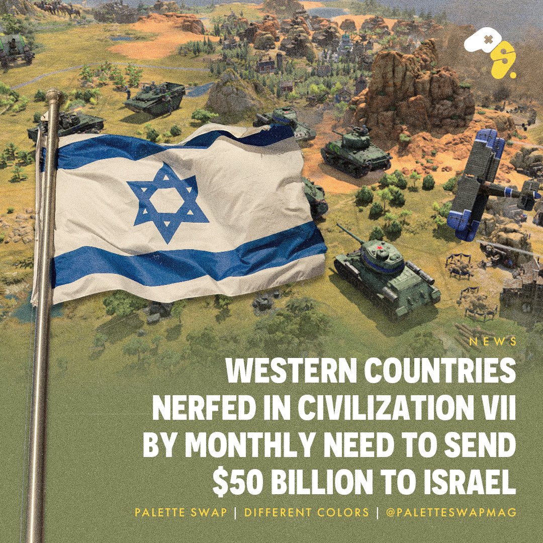 PaletteSwapMag's tweet photo. Victory for Western countries in the upcoming Civilization VII has become much more difficult following a new rule requiring players to send $50 billion per month to Israel. https://t.co/fUS2M1YzqM