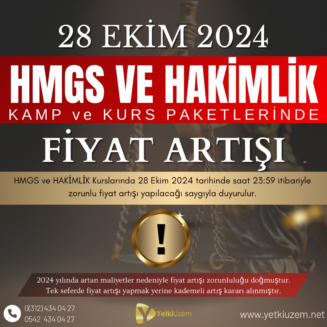 yetkiuzem's tweet photo. 28 Ekim tarihinde saat 23.59 itibariyle HMGS VE HAKİMLİK KAMP VE KURS PAKETLERİNDE zorunlu fiyat artışı yapılacağı duyurulur.

#hakimlik #hmgs #hakimlikkursu #hmgskursu #hukukmesleklerinegirişsınavı #hukuköğrencisi #hukuknotları #hukukfakültesi #adlihakimlik #hakimlikkampı https://t.co/Ttxb2v7s0d