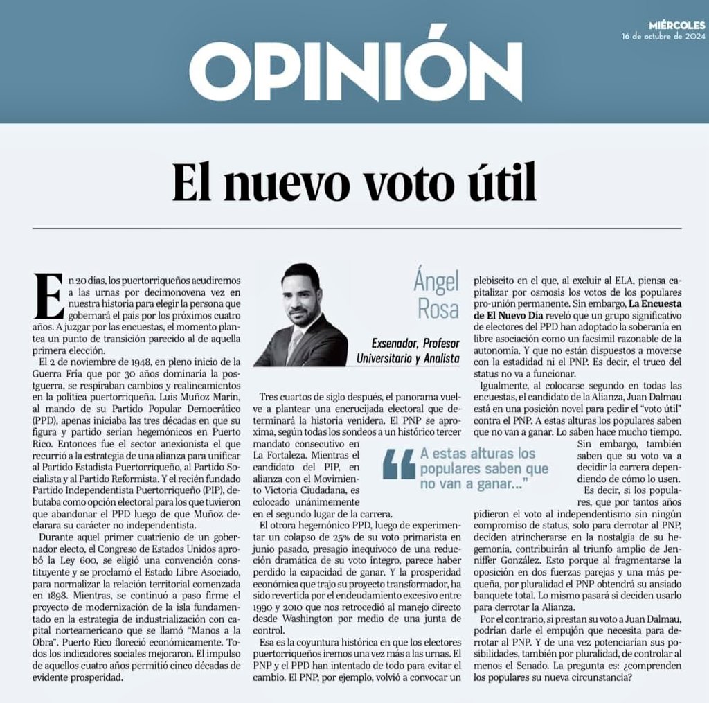 🇵🇷 "Si los populares, que por años pidieron el voto al independentismo sin ningún compromiso de status, deciden atrincherarse en la nostalgia, contribuirán al triunfo amplio de Jenniffer González.

"La pregunta es: ¿comprenden los populares su nueva circunstancia?"