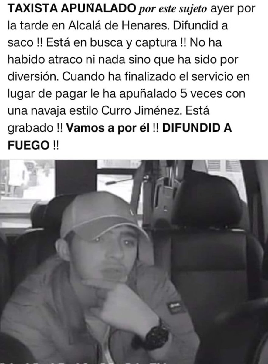 Lanubirt's tweet photo. Vengo a contaros una mala noticia, ayer un taxista fue apuñalado en Madrid, fue operado de urgencias dos veces pero al final ha fallecido. El que lo hizo está en la calle. En busca y captura. 
Difundimos por favor! Rt https://t.co/ouJcY0GVtF