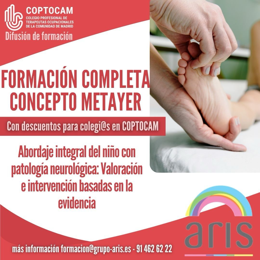 Informamos de una nueva #formación: Abordaje Integral Del Niño Con Patología Neurológica Según El Concepto Le Métayer:Valoración e Intervención basadas en la evidencia organizada por Aris.
Más info en nuestra web

#COPTOCAM cuenta con convenio con Aris. ¡descubre los beneficios!