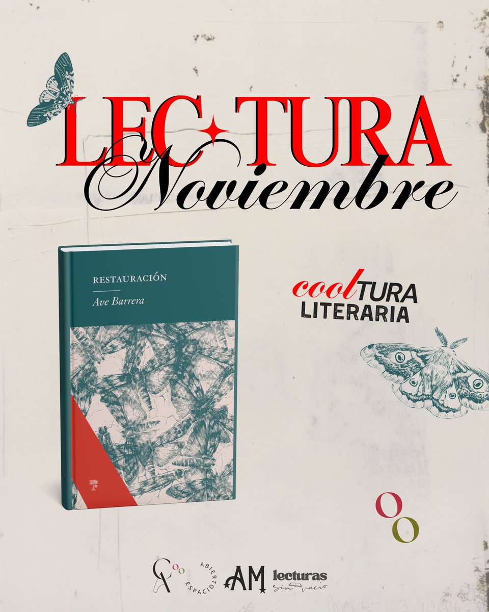 coolturactiva's tweet photo. En NOVIEMBRE leeremos RESTAURACIÓN de @avebarrera 📚✨

Puedes participar de forma presencial o virtual, ¡hay espacio para todxs! Desliza para conocer más detalles y anótate. 🔥

Tenemos código de descuento en la compra del libro en @literalmx ☀️ https://t.co/tQ3q96WTi2