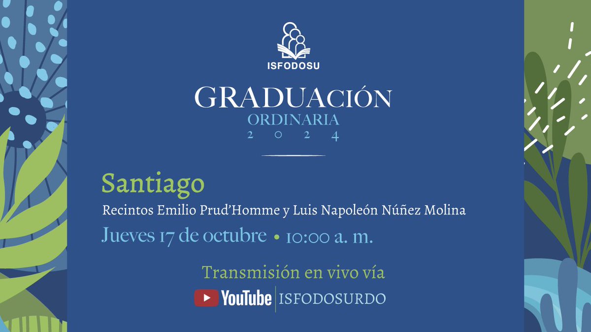 Isfodosurdo's tweet photo. Conecta con las emociones que se vivirán en esta Graduación Ordinaria 2024, por nuestro canal de YouTube ISFODOSU RDO.
Jueves 17 de octubre
10:00 a. m.
Enlace en https://t.co/NlqeqEGqGn
#FormamosMaestrosSXXI
#ISFODOSU #EspecialistasEnEducación https://t.co/9TuSMdlRg8