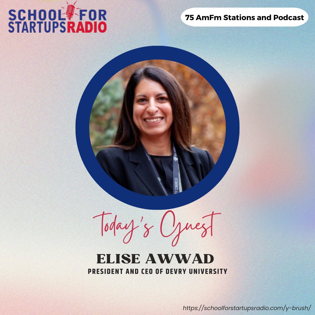 entrepreneurjim's tweet image. We’re thrilled to have Elise Awwad, President and CEO of DeVry University, on School for Startups Radio today!
#DeVryUniversity #CorporateDirect #entrepreneurship #startuppodcast
