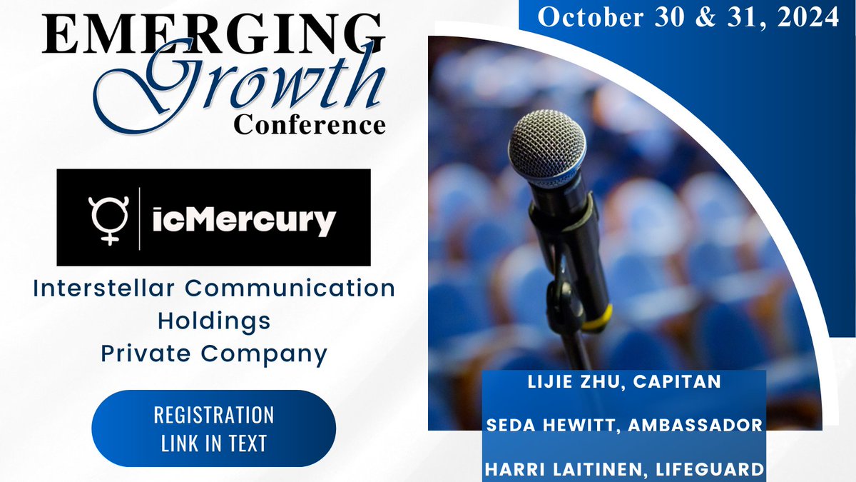 Emerging Growth Conference (@emerginggrowthc) on Twitter photo IC Mercury Live Emerging Growth Conference 76 - October 30 & 31
<a href="/ic_mercury/">icMercury</a>
Register:
goto.webcasts.com/starthere.jsp?…
Questions for the Company? Questions@EmergingGrowth.com
To Present:
305-330-1985
Conference@EmergingGrowth.com
$BB $CAN $QBTS $AKTS $RGTI $AIFF $SAIH $TWKS $WISA IC Mercury Live Emerging Growth Conference 76 - October 30 & 31
<a href="/ic_mercury/">icMercury</a>
Register:
goto.webcasts.com/starthere.jsp?…
Questions for the Company? Questions@EmergingGrowth.com
To Present:
305-330-1985
Conference@EmergingGrowth.com
$BB $CAN $QBTS $AKTS $RGTI $AIFF $SAIH $TWKS $WISA