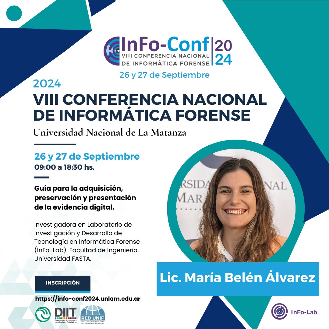 GioiaCintia's tweet photo. InFo-Conf 2024 - VIII Conferencia Nacional de Informática Forense
Disertación de @bruno_constanzo y Belén Álvarez, "Guía para la adquisición, preservación y presentación de evidencia digital": https://t.co/cckFuUs9XE
@UnlamOficial @DiitUnlam #RedUNIF @infolabmdq @criml4b https://t.co/RAkA9503hx