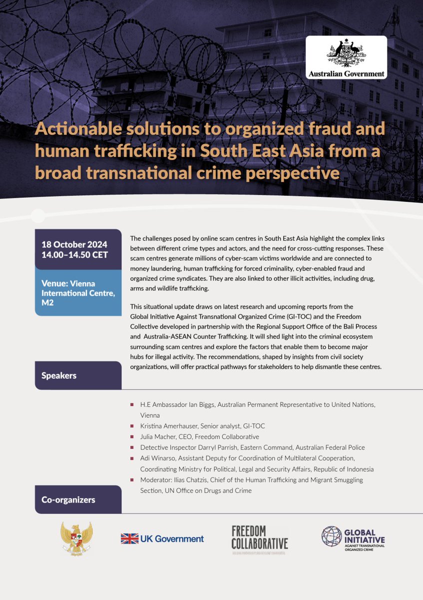 Global Initiative (@gi_toc) on Twitter photo The side event "Actionable solutions to organized fraud and human trafficking in South East Asia from a broad transnational crime perspective" is organized by <a href="/ausgov/">Australian Government</a> and co-organized by <a href="/Indonesia/">Indonesia</a>, <a href="/UKMissionVienna/">UK Mission Vienna</a>, <a href="/FreedomCollab/">FreedomCollaborative</a>, and <a href="/GI_TOC/">Global Initiative</a> #CrimeCOP12 The side event "Actionable solutions to organized fraud and human trafficking in South East Asia from a broad transnational crime perspective" is organized by <a href="/ausgov/">Australian Government</a> and co-organized by <a href="/Indonesia/">Indonesia</a>, <a href="/UKMissionVienna/">UK Mission Vienna</a>, <a href="/FreedomCollab/">FreedomCollaborative</a>, and <a href="/GI_TOC/">Global Initiative</a> #CrimeCOP12