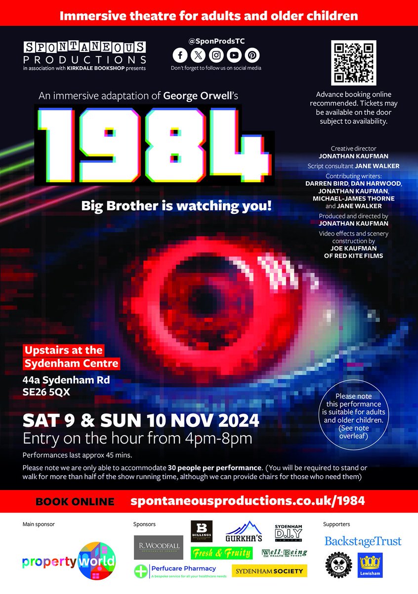 SponProdsTC's tweet image. Now booking: Our immersive adaptation of Orwell&apos;s dystopian classic #1984 One weekend only, entry on the hour between 4-8pm Sat 9/Sun 10 Nov #UpstairsAtTheSydenhamCentre Suitable for adults &amp;amp; older children this promises to be our most innovative show yet spontaneousproductions.co.uk/events/1984-no…