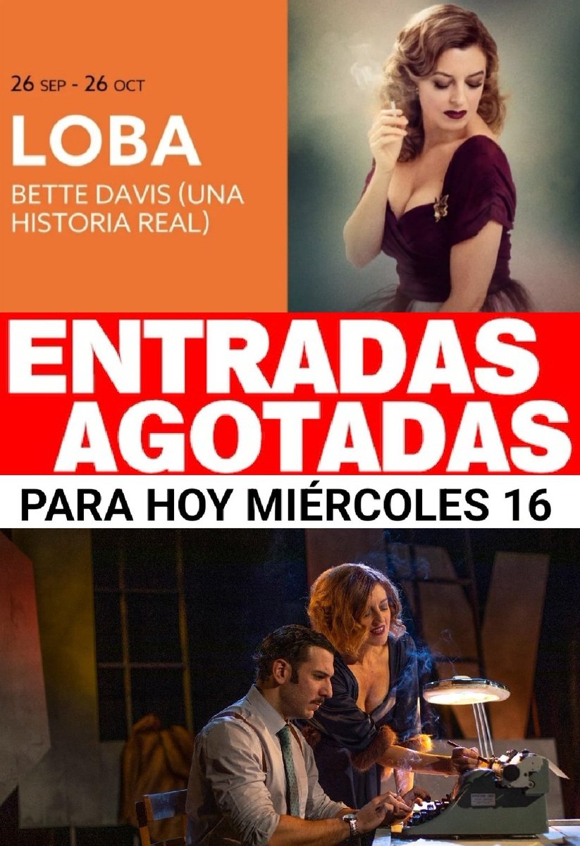 #LOBA Y seguimos...
Hasta el 26 de octubre en Teatro Fernán Gómez.
BETTE DAVIS (Una historia real)