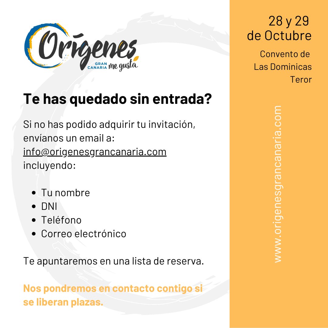 ¡Atención! Agotadas las entradas para el día 29 de #OrigenesGranCanaria. Aún quedan algunas plazas para el día 28. Abrimos lista de espera para plazas liberadas.Envíanos tus datos a info@origenesgrancanaria.com ¡No pierdas la oportunidad de formar parte de esta cita gastronómica!