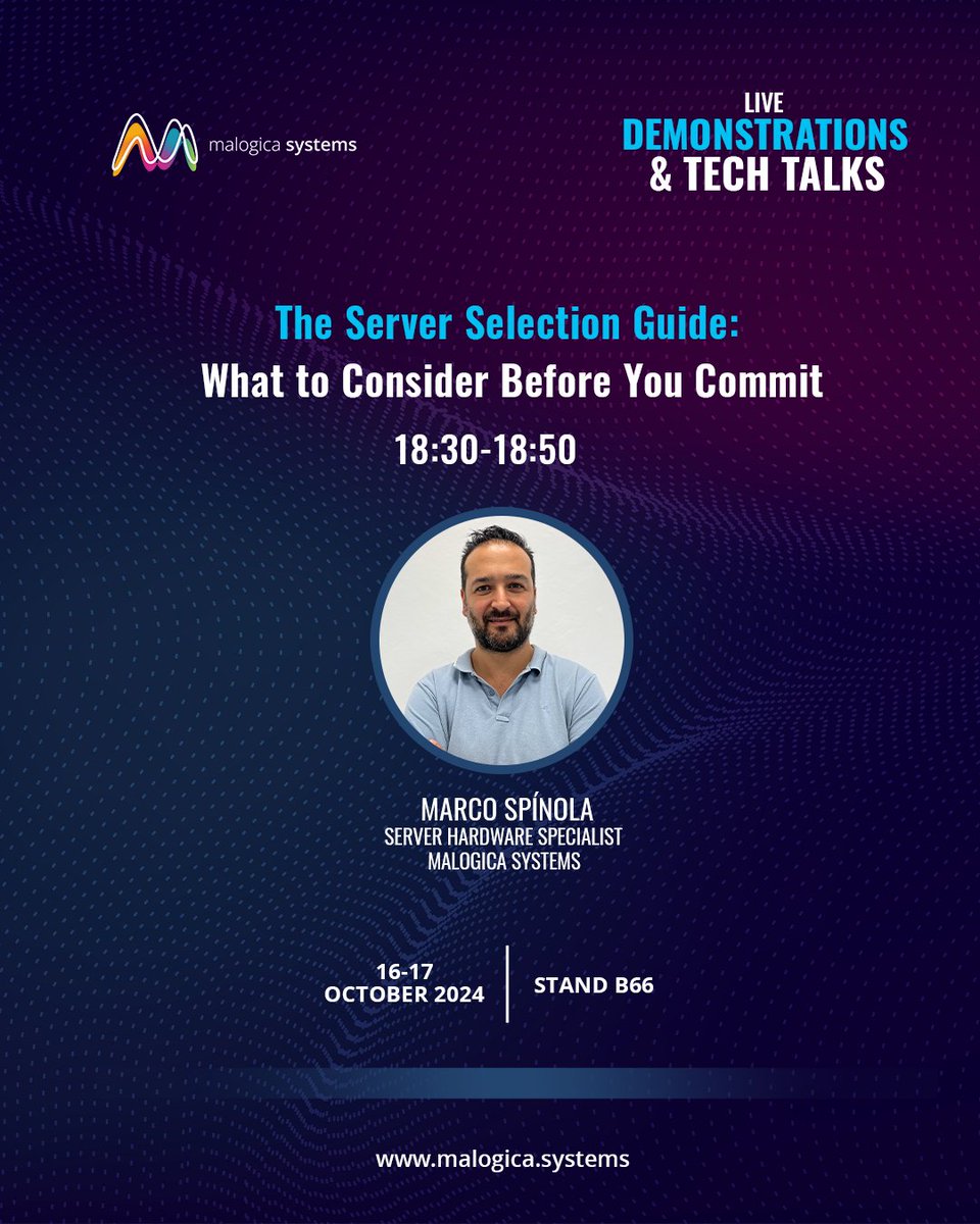 systemsmalogica's tweet image. New Tech Talk Happening soon at the @madridtechshow in @IFEMA

The Server Selection Guide: What to Consider Before You Commit

When: 18:30-18:50
Where: Pavilion 9, stand B66
Key Speaker : Server Hardware Specialist, Marco Spínola

#madridtechshow #customservers