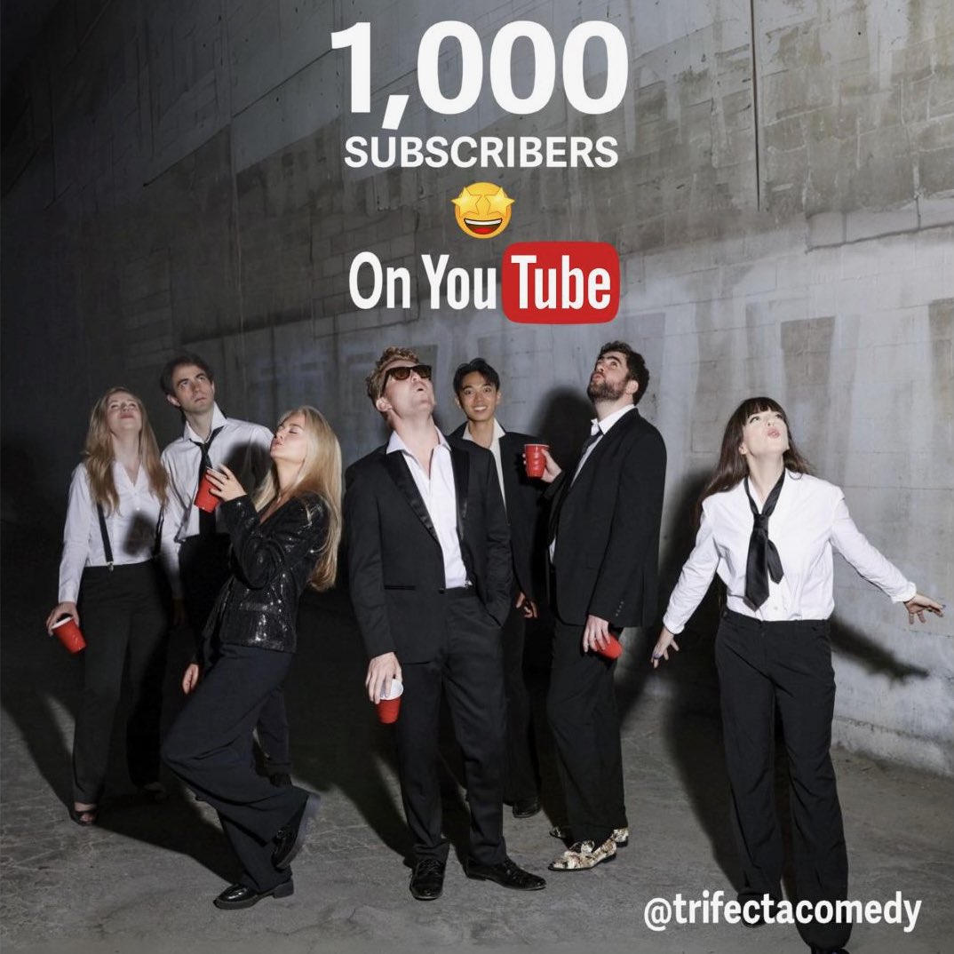 1,000 subscribers on YouTube! 🎉😍🤪

YouTube.com/trifectacomedy

#comedy #youtube #1ksubscribers #1ksubs #ytcreators #yt #sketchcomedy #sketch #la #losangeles #hollywood