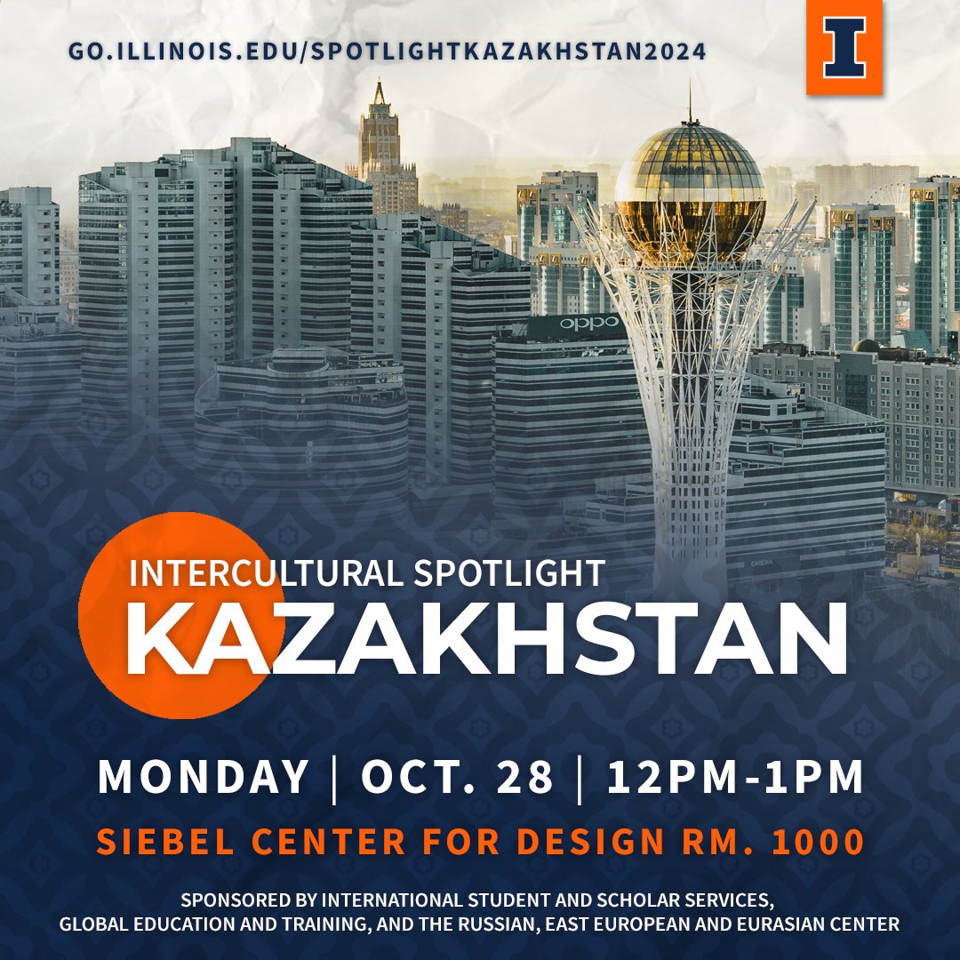 Join us on Oct. 28 to learn more about the cultural landscape of Kazakhstan through the perspectives of Kazakhstani scholars.
Feel free to bring lunch and eat in the classroom during this session. Please register in advance at go.illinois.edu/SpotlightKazak…. #SpotlightKazakhstan2024