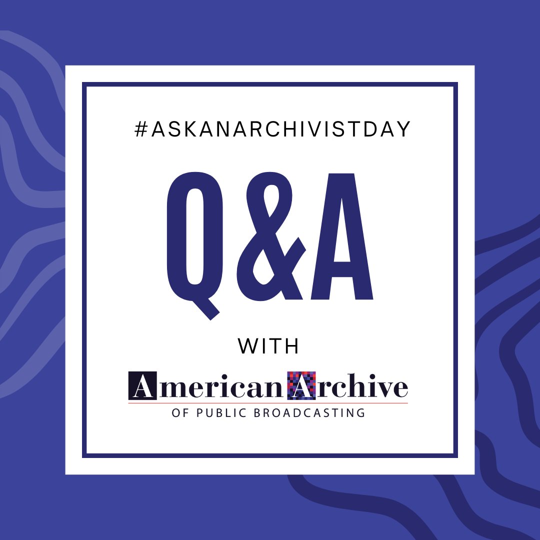 Have questions about preserving historical content or items in the American Archive of Public Broadcasting (AAPB)? In celebration of #AskAnArchivistDay, we invite you to ask our archivists about the important work we do and the historic content we preserve!

Drop your Q's below!