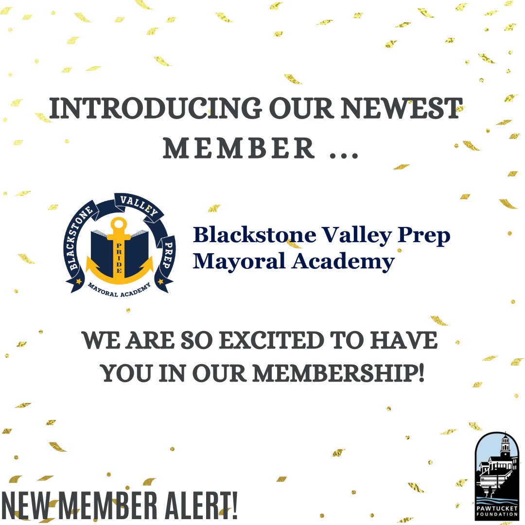 New Member Alert 🚨  Blackstone Valley Prep!