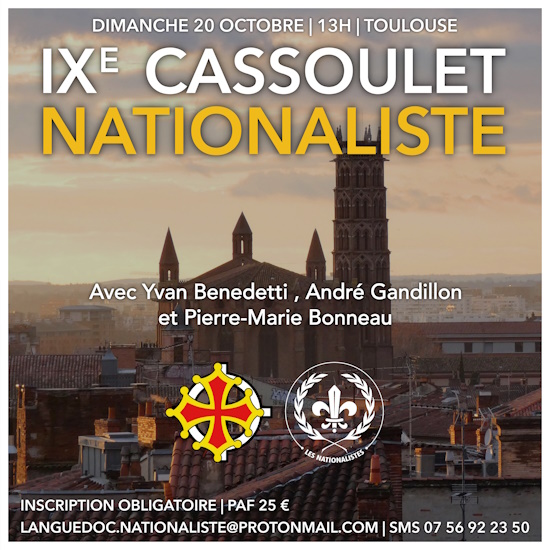 LanguedocNation's tweet photo. #Toulouse Dernière places pour le IXe #CassouletNationaliste. Venez rencontrer André #Gandillon, @Yvan_Benedetti et Pierre-Marie #Bonneau.
Réservations par SMS : 07.56.92.23.50 ou par courriel : languedoc.nationaliste@protonmail.com
https://t.co/rL5UBejTCs https://t.co/Avnf44c5dB