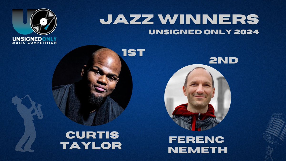 UnsignedOnly's tweet image. We are thrilled to celebrate the winners of the Jazz category at the 2024 Unsigned Only Music Competition! 
1st Place: Curtis Taylor with Kham's Dilemma Place
2nd: Ferenc Nemeth with Cyclic Episode (Eighty One) 
Winning songs at buff.ly/46aaYc0
#UnsignedOnly #Jazz #music