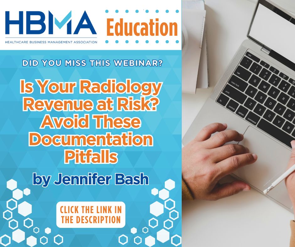 HBMABusiness's tweet image. Join #HBMA for our #webinar , “Is Your Radiology Revenue at Risk? Avoid These Documentation Pitfalls”, presented by Jennifer Bash, on October 17th, 2024, at 11am PT / 12pm MT / 1pm CT / 2pm ET! #documentationrequirements #radiologypractices buff.ly/4dWMxTh