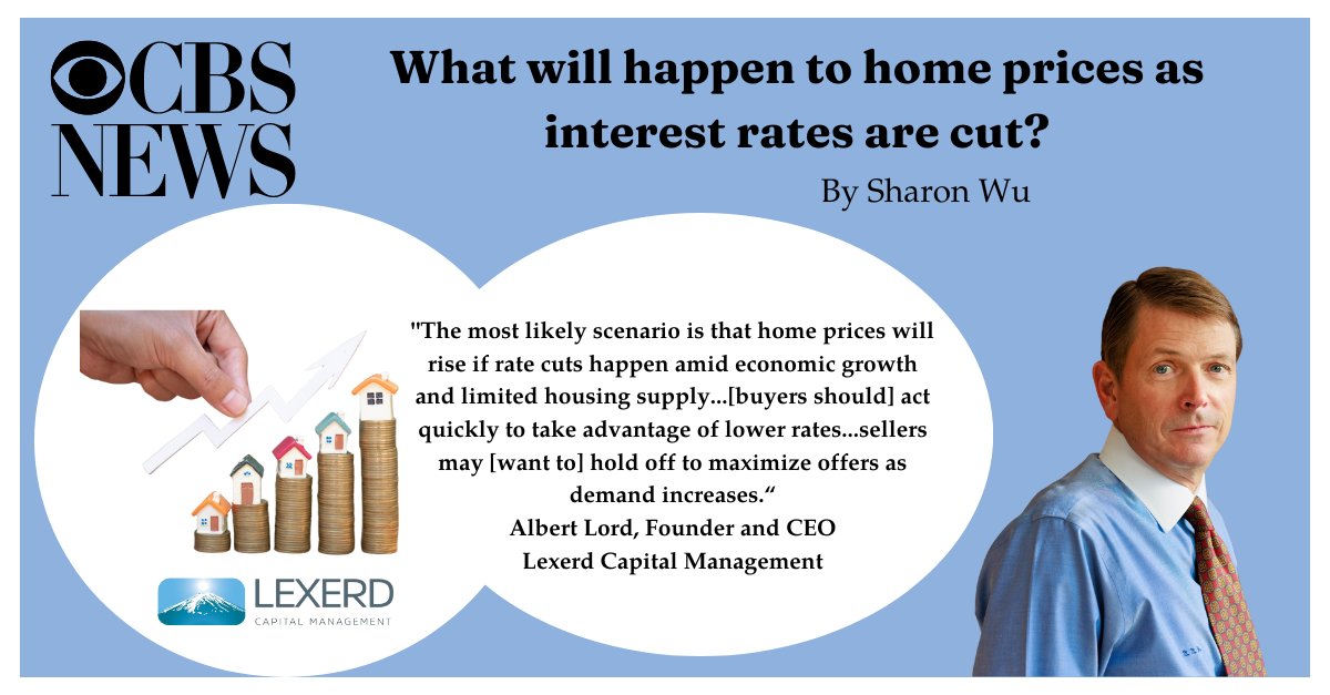 ClearyStrat1's tweet image. What will happen to home prices as interest rates are cut? Al Lord @LexerdCapital shares one possible outcome with @sharewrites_ in @cbsnews #ClearyStrategies #DontMissTheMoment