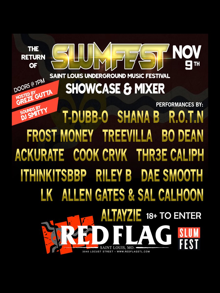 The Return of <a href="/SlumFestSTL/">S.L.U.M Fest StL</a> Showcase &amp; Mixer Nov 9th at RED FLAG