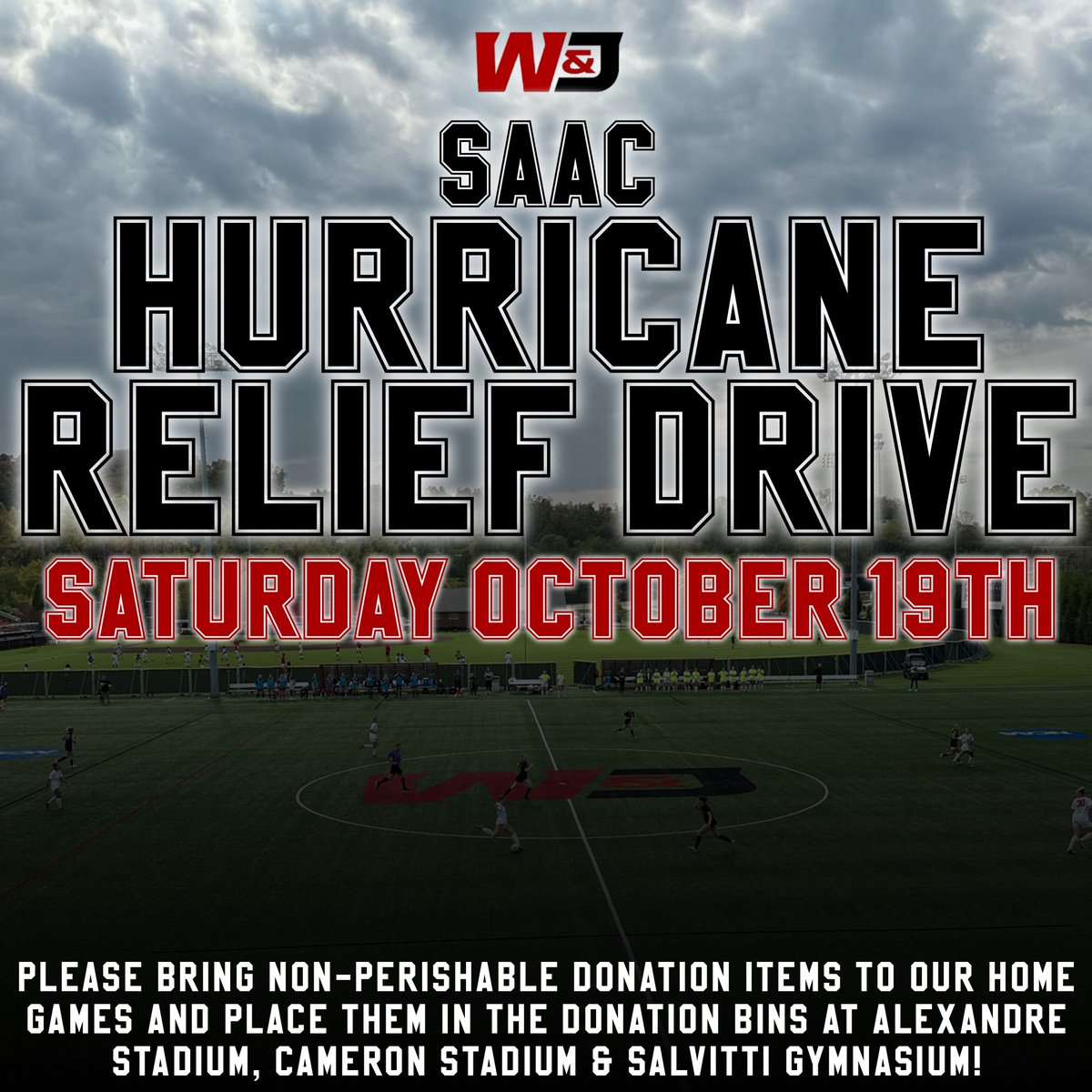wjathletics's tweet photo. Important announcement‼️

In support of the hurricane relief efforts, W&amp;J Athletics and SAAC will be running a hurricane relief drive at all home events this Saturday, October 19th!

Come out and support our efforts to assist those in need!

#PrezPride https://t.co/xl0mQ4JyaX