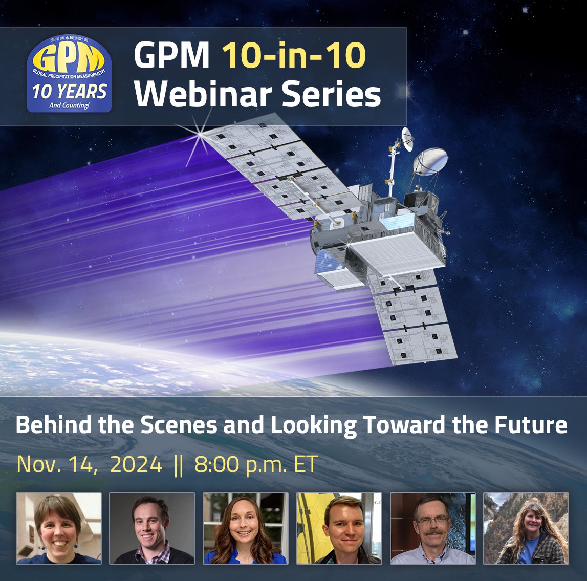 In our final webinar celebrating GPM's 10-year anniversary, join us as we look behind-the-scenes of the mission and explore the future of precipitation measurement! 

Thurs. Nov. 14, 8pm ET

Learn more &amp; register: go.nasa.gov/3UcDjL7