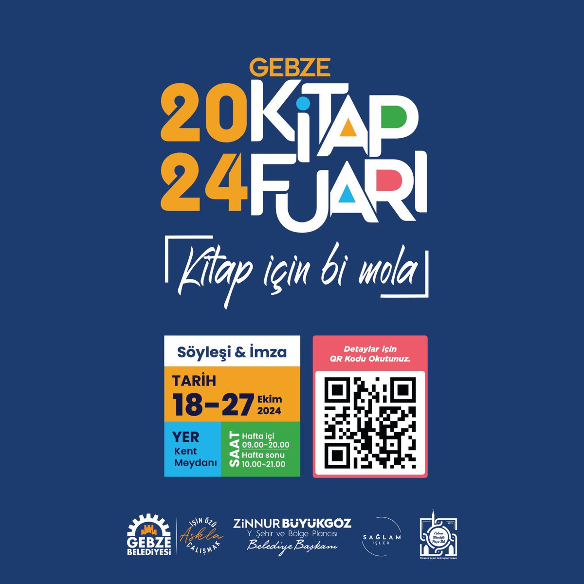 Gençler Gebze Kitap Fuarı Başlıyorrrrrr…..

📅 18 - 27 Ekim
📍Gebze Kent Meydanı’na bekleriz.

#KitapİçinBiMola