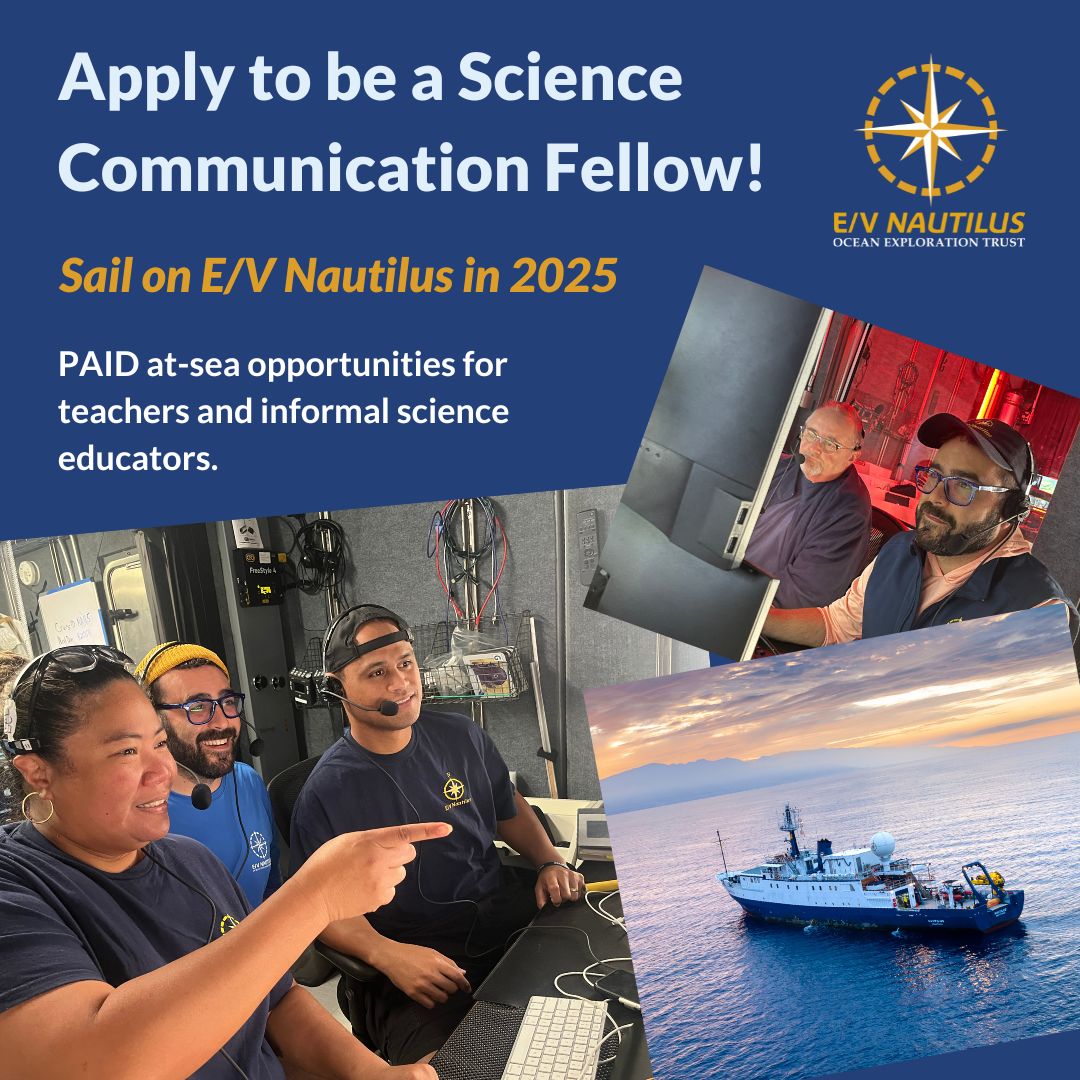 EVNautilus's tweet photo. Attention #teachers and informal #educators, #sciencecommunicators, and #artists! Apply for a PAID #ScienceCommunicationFellowship aboard #EVNautilus in 2025 for an #oceanexploration expedition. Learn more and apply by January 3: https://t.co/i41tckSw0R https://t.co/JuWMY6bUrh