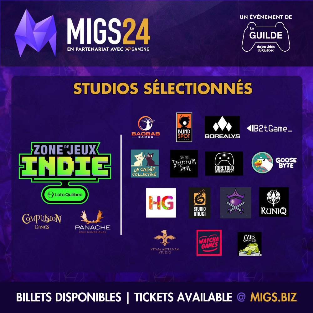 MIGSbiz's tweet photo. Voici les 15 studios qui se joindront à nous dans la Zone Indie @LotoQuebec au MIGS24! | Announcing the 15 studios that will join us in the Indie Zone by @LotoQuebec at MIGS24!

@baobabstudios
@Blindspot_Games
@BorealysGames
@B2tGame
@LeCatCo 
Delirium Den @Dev_Farfelu
Foretold Entertainment
@goosebytegames 
Hannagie Productions
@StudioImugi 
@queensguard_ 
Studio RuniQ
@VitamAeternamSt
Watcha Games
@WoodRunnerGames

Un merci spécial à @CompulsionGames  et @PanacheDGames pour leur soutien incroyable aux studios indépendants. Rencontrez-les tous le 30-31 oct à Montréal.

----
Special thanks to @CompulsionGames and @PanacheDGames for their amazing support of indie studios. Meet them all Oct 30-31 in Montréal. #MIGS24 @LaGuildeQuebec @XPGamingInc