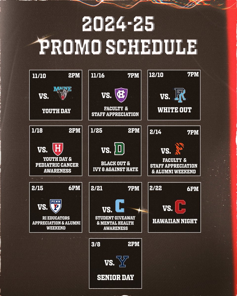 BrownU_MBB's tweet photo. Our 2024-25 promotional schedule is HERE! #EverTrue https://t.co/ywHcYspNdL