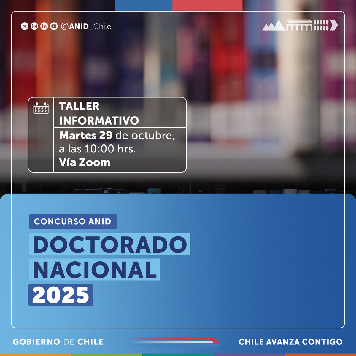 🗣️ ¡Atención a los interesados en la beca ANID para estudios de Doctorado Nacional 2025! El taller informativo sobre la convocatoria se realizará el martes 29 de octubre a las 10:00 horas. 

Inscríbete en el siguiente enlace: docs.google.com/forms/d/e/1FAI…