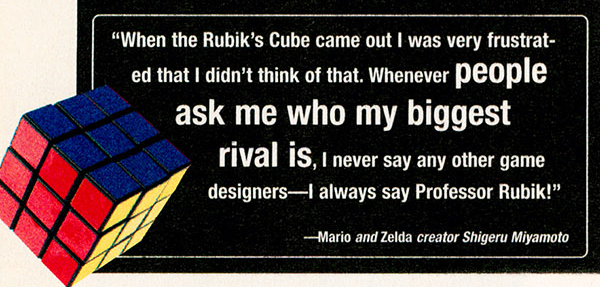 Quote from Shigeru Miyamoto. (Electronic Gaming Monthly #183, Oct. 2004)