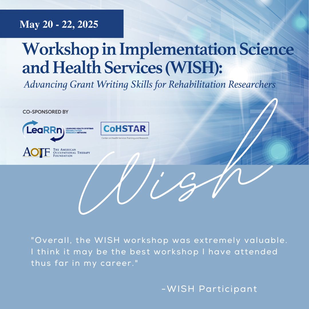 LearrnNetwork's tweet photo. We are now accepting applications for WISH, our grant writing workshop for implementation science and health services researchers. This in-person workshop will be held in Alexandria, VA on May 20 - 22, 2025. Applications are due January 6, 2025. Apply https://t.co/WyW8ANE40d https://t.co/8XKuNuTAfk