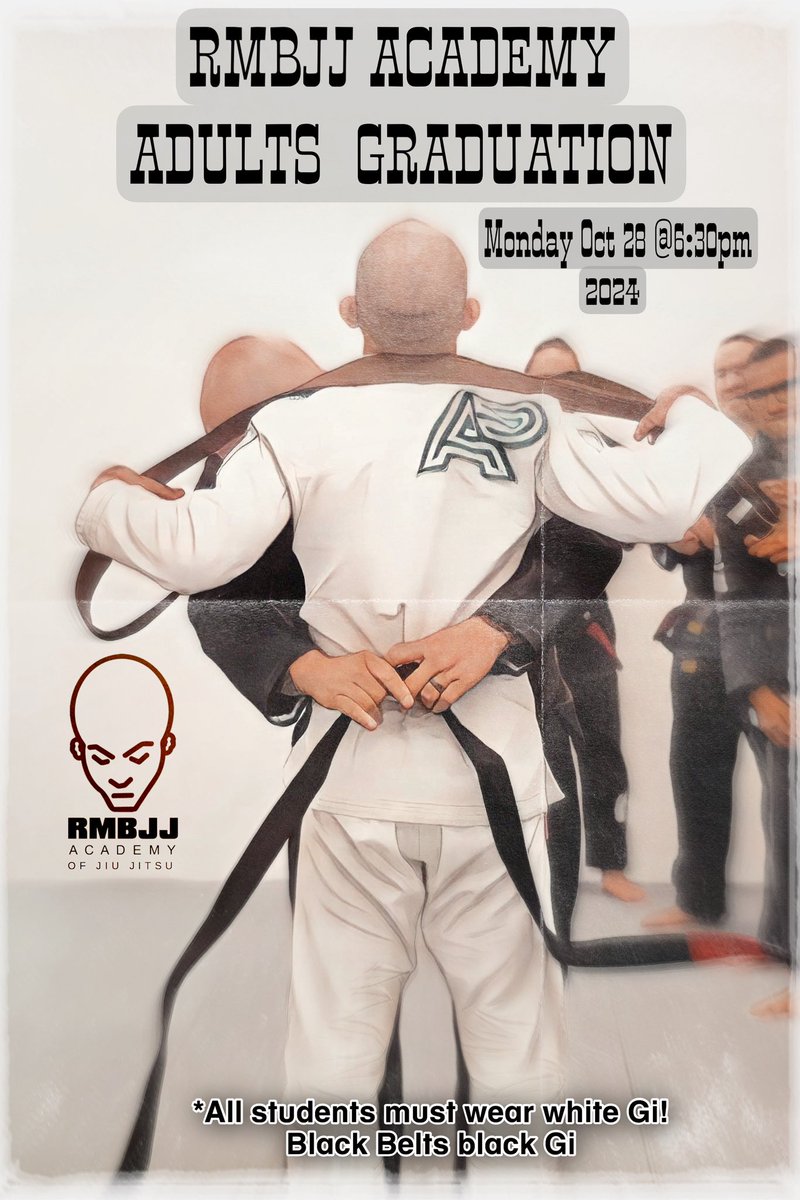RMBJJ's tweet photo. 🥋👊🏻It’s time to celebrate hard work and dedication! Join us for the RMBJJ Academy End of the Year Graduation for Adults on Monday, 10/28 at 6:30 PM! 🎉
💥 Graduation will be followed by an Open Mat 🥋
We can’t wait to see you all there! 💪 https://t.co/lo8tdf6C1i