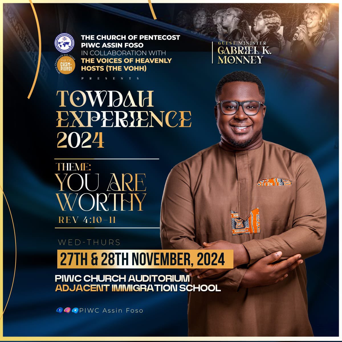 PiwcAF's tweet photo. Great is the Lord and most worthy of praise; his greatness no one can fathom. (Psalms 145:3). The heat is on, and things are falling in place Join Minister GABRIEL MONNEY and PIWC Assin Foso to exalt the name of the Lord.
#Towdahexperience 
#towdex24
#piwcassinfoso
#youareworthy https://t.co/Pyc6GvlCvx