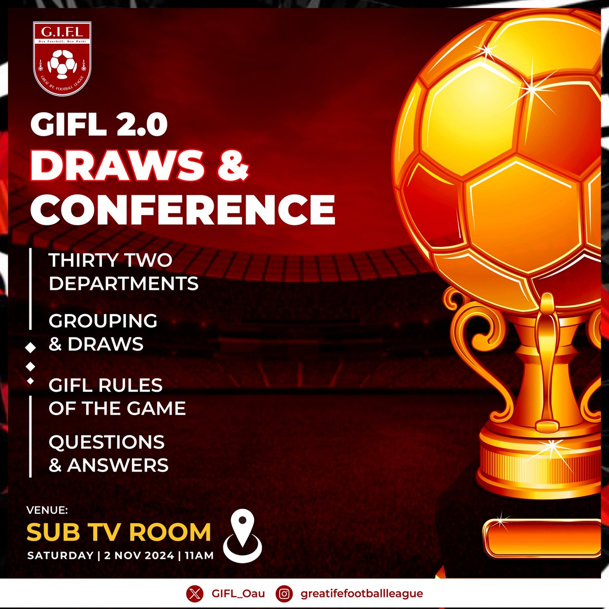 GIFL_Oau's tweet photo. 📅 DATE FOR THE DIARY 

GREAT IFE FOOTBALL LEAGUE: Draws, conference soon. Save the date.  ⚽

36 departments
8 Groups
64 matches

#FuelYourPassion
#OAUFootballcommunity 
#GreatIfeFootballLeague https://t.co/0QtmY2fymC
